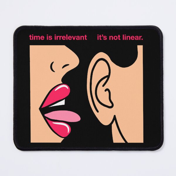 Item preview, Time Is Irrelevant designed and sold by BabyfaceDesign.