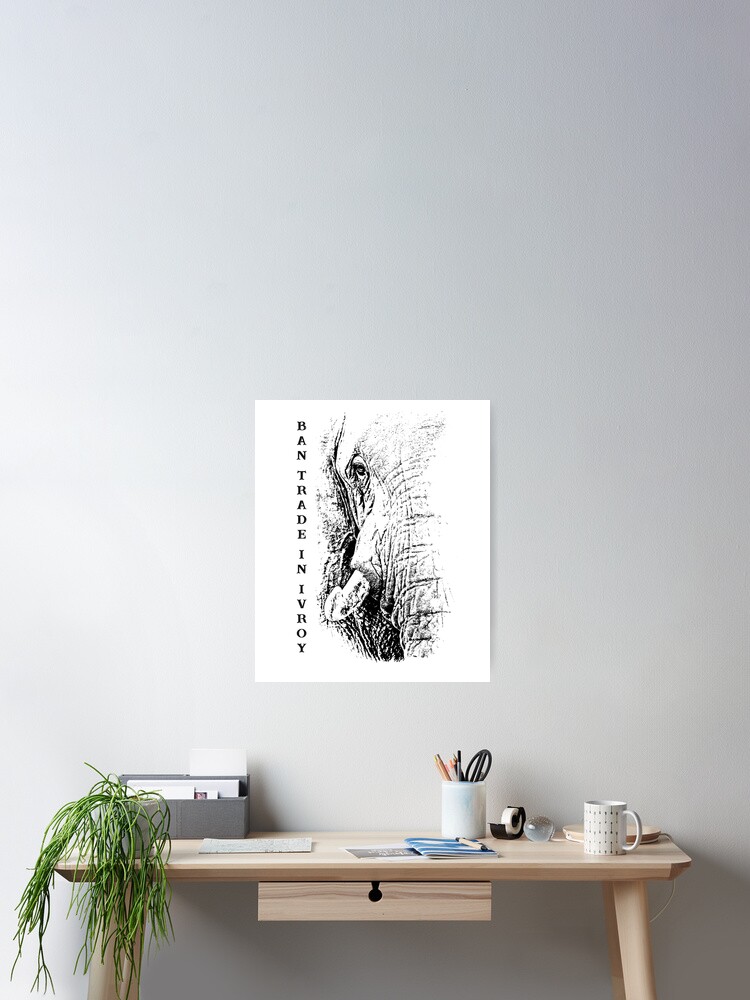 Thumbnail 2 of 3, Poster, African Elephant "Ban Trade in Ivory" designed and sold by scotch.