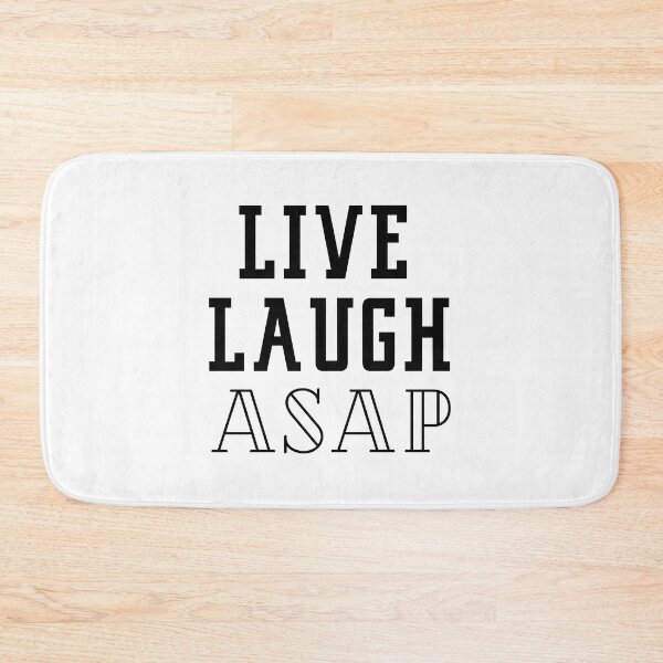 Item preview, live laugh asap designed and sold by ninjapineapple.