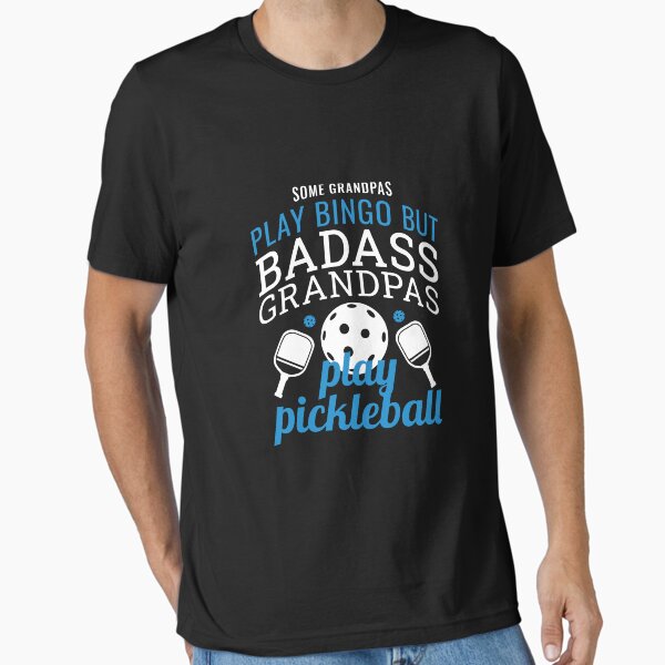 Item preview, Badass Grandpas Play Pickleball designed and sold by JustSayingGifts.