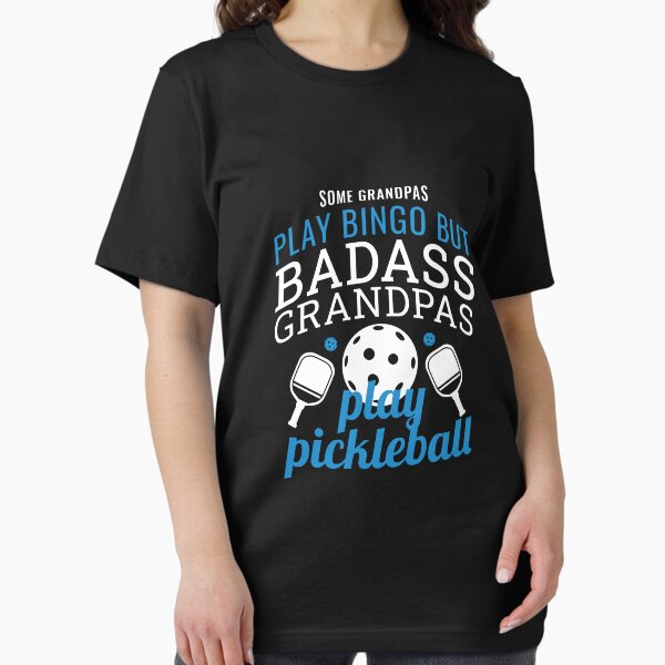 Item preview, Badass Grandpas Play Pickleball designed and sold by JustSayingGifts.