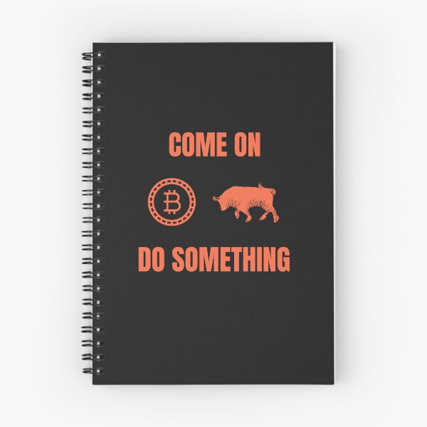 Item preview, BTC Come on do Something designed and sold by ZeeCoo.
