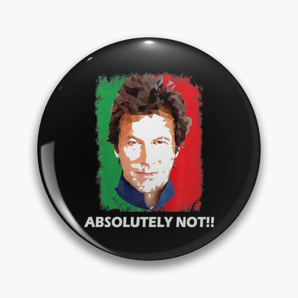 Item preview, Imran Khan Absolutely Not PTI Pakistan Prime Minister   designed and sold by smiletrims.