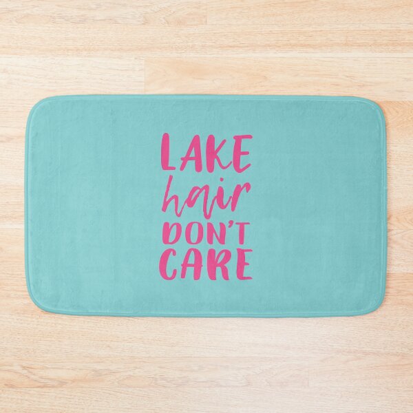 Item preview, Lake Hair Don t Care designed and sold by corbrand.