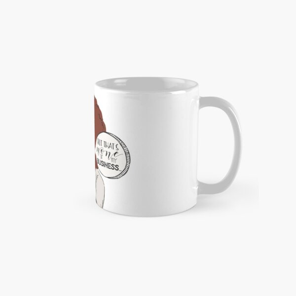*Sips Tea* Classic Mug