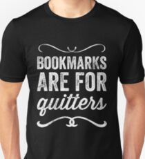 Camiseta unisex Los marcadores son para quienes dejan de fumar: lector divertido