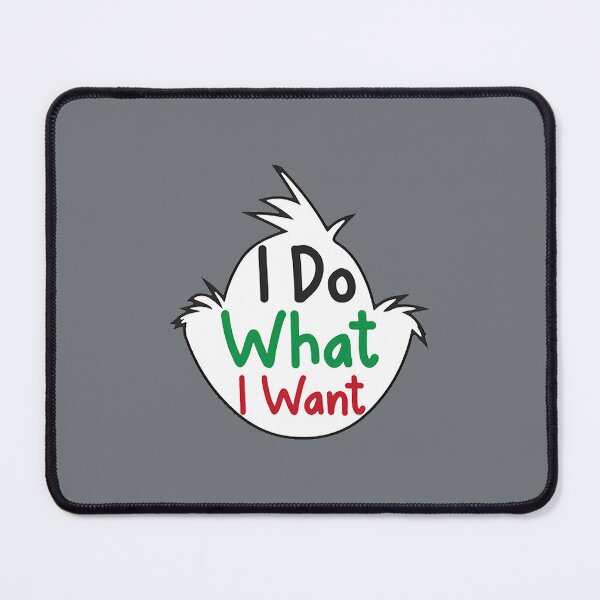 Item preview, I do what i want designed and sold by Ruiztyler.