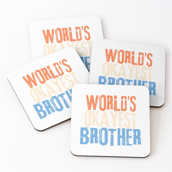 Item preview, world's okayest brother designed and sold by formylovelydog.
