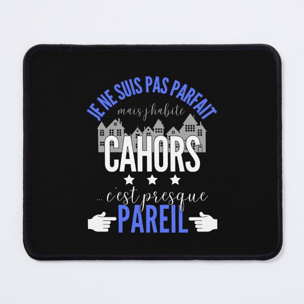 Item preview, Gift Man proud to live in Cahors designed and sold by RomualdGR.