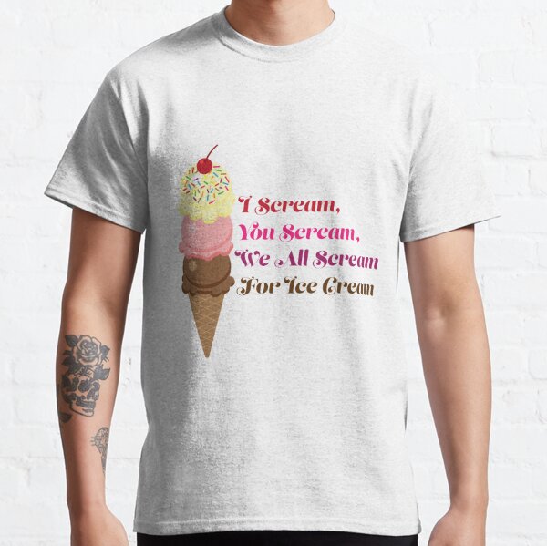 I Scream You Scream , We All Scream For Ice Cream Tote Bag for Sale by  Lallinda