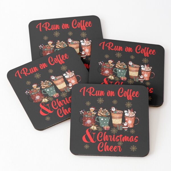 Item preview,  ALL I WANT FOR CHRISTMAS IS MORE COFFEE, I RUN ON COFFEE AND XMAS CHEER designed and sold by R B Chrystal.