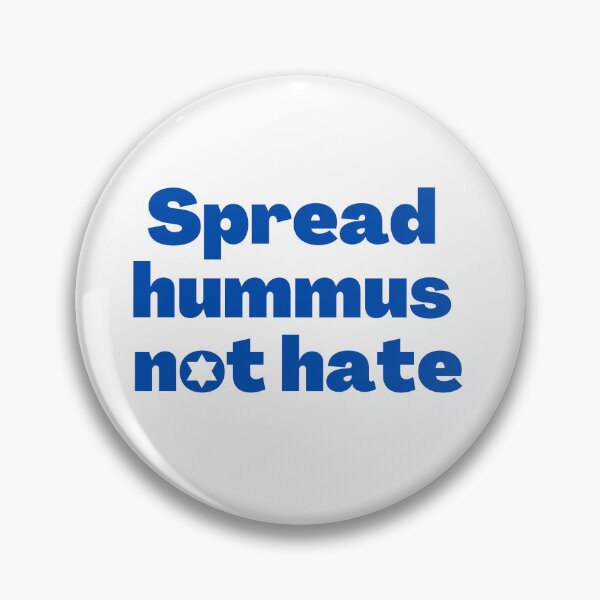 Item preview, Spread Hummus Not Hate designed and sold by NJGDesigns.