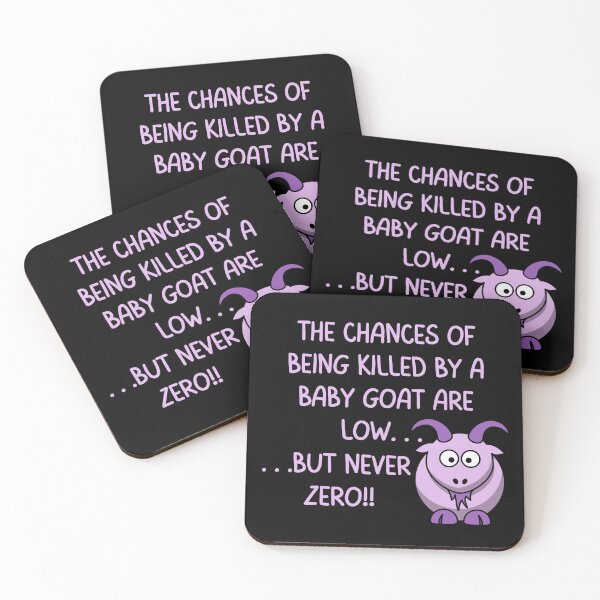 Item preview, The chances of being killed by a baby goat are low, but never zero - funny goat design designed and sold by EvergreenWhimsy.