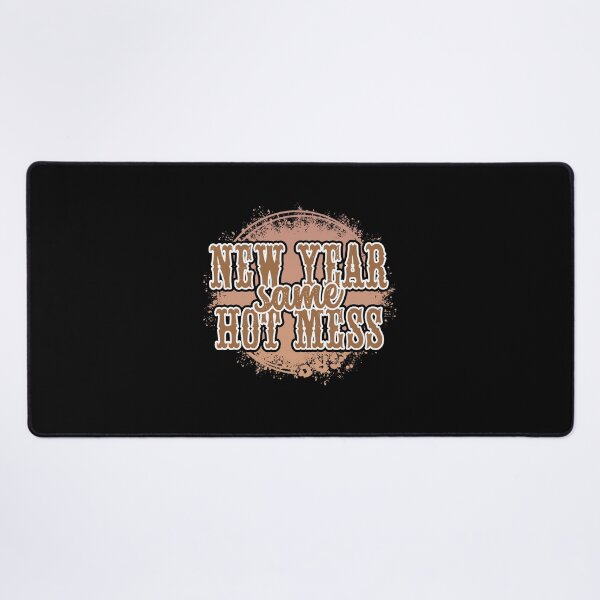 Item preview, New Year Same Hot Mess Western Style New Year Gift designed and sold by i-longmanshop.