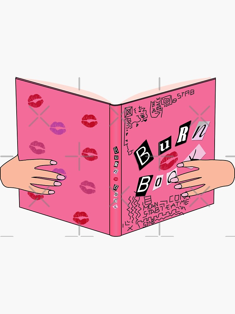 BURN BOOK - MEAN GIRLS  Sticker for Sale by HIPERPOP