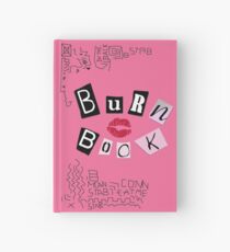 The "Burn book". Hardcover Journal