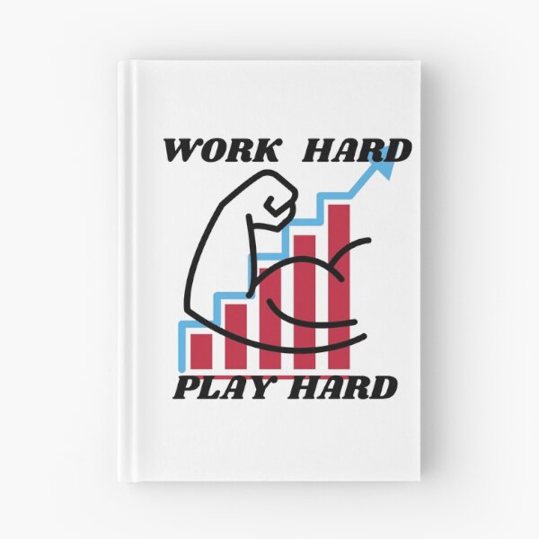 Item preview, Work hard play hard  designed and sold by JustInThreadz.