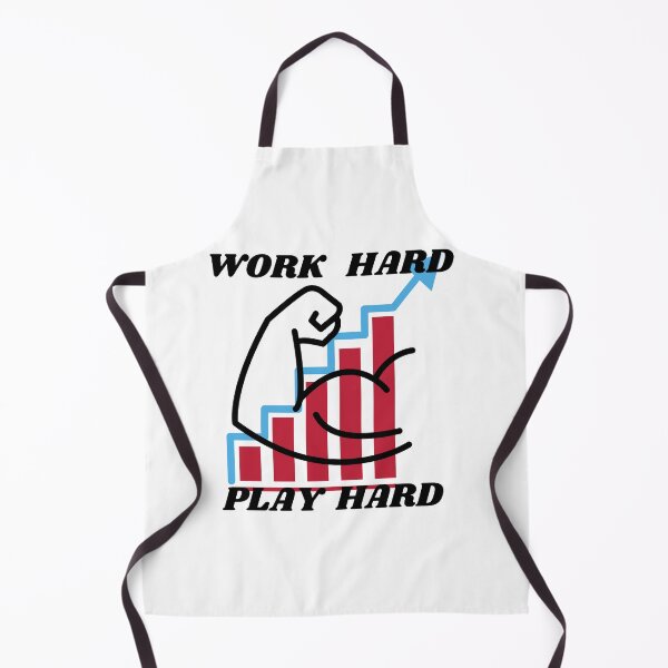 Item preview, Work hard play hard designed and sold by JustInThreadz.