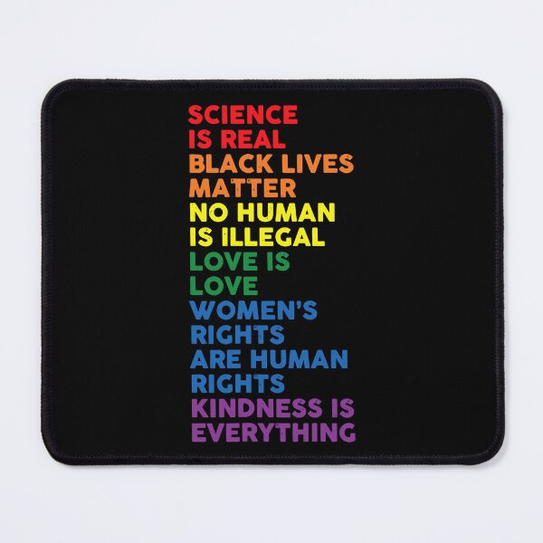 Item preview, Gay Pride Science Is Real Black Lives Matter Womens Rights designed and sold by Helbon-art.