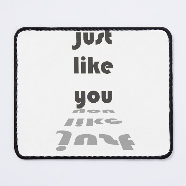 Item preview, Just Like You designed and sold by Gulyabani.