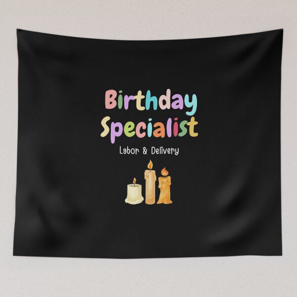 Item preview, Birthday Specialist Labor & Delivery - Birthday Shirts designed and sold by NaNapolitano.