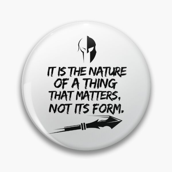 Item preview, It is the nature of a thing that matters, not its form. designed and sold by mksjr.
