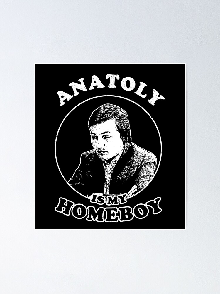 Anatoly Is My Homeboy - Funny Chess Memes For Fans Of Anatoly Karpov  Sticker for Sale by edygun