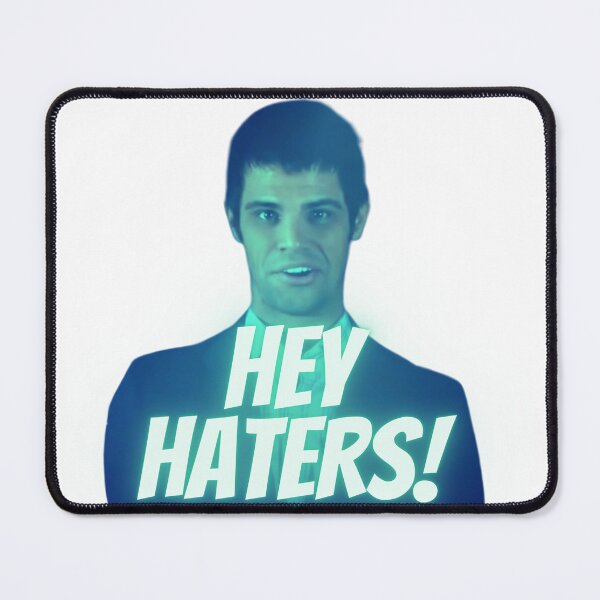 Item preview, Hey Haters! designed and sold by BlemishedBlots.