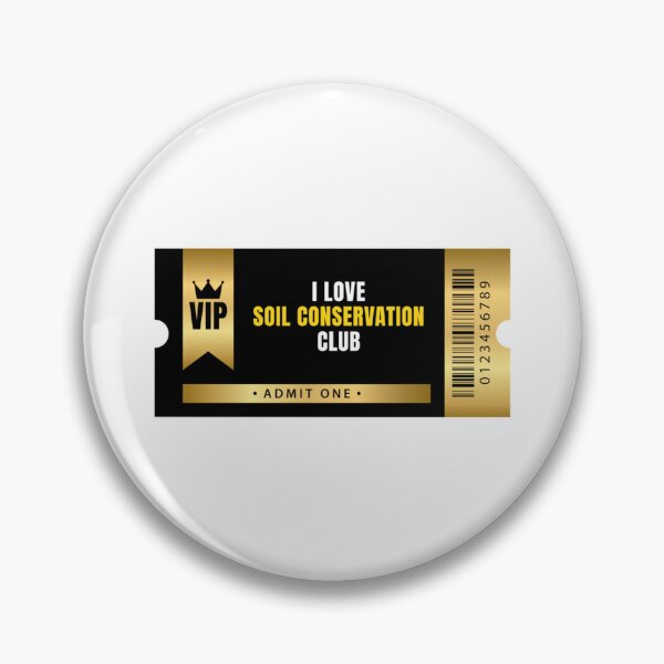 Item preview, I Love Soil Conservation Club Ticket   designed and sold by MODERNCURTAINS.