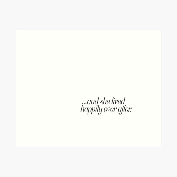 Item preview, And she lived happily ever after... designed and sold by HoneymoonHotel.