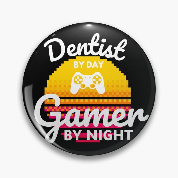 Item preview, Dentist by day Gamer by night designed and sold by 5thseason-shop.