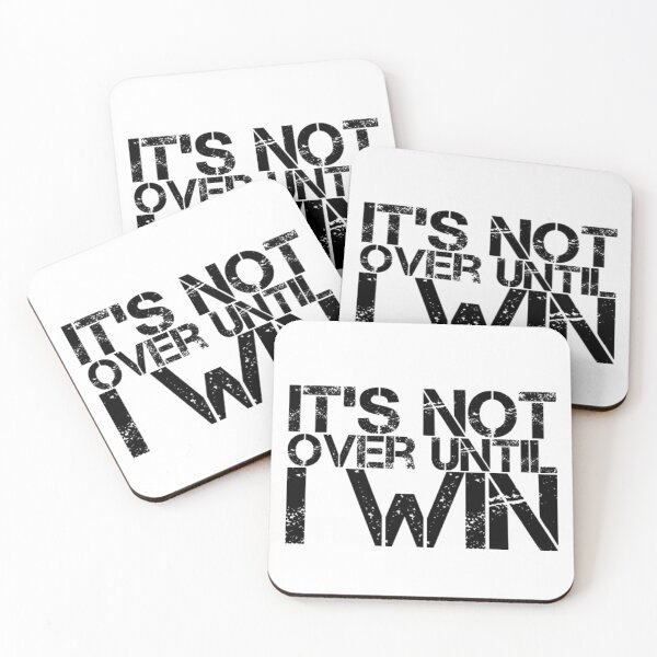 Item preview, It’s not over until Until I win designed and sold by The  Lifers.