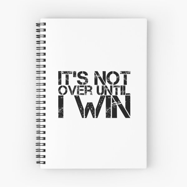 Item preview, It’s not over until Until I win designed and sold by The  Lifers.