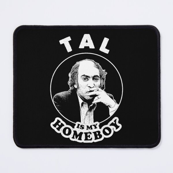 Item preview, Tal Is My Homeboy - Funny Chess Memes For Fans Of Mikahil Tal designed and sold by edygun.