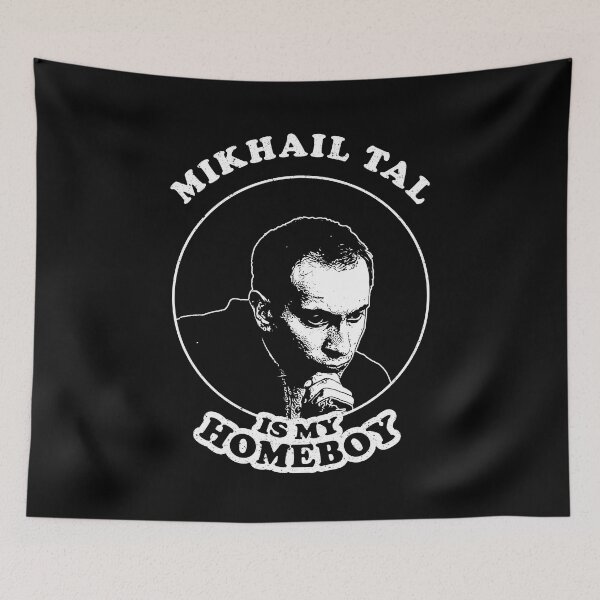 Item preview, Tal Is My Homeboy - Funny Chess Memes For Fans Of Mikahil Tal designed and sold by edygun.
