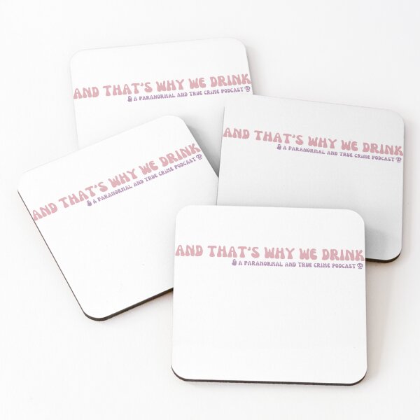 Item preview, Cute And That's Why We Drink designed and sold by crownvictoria23.