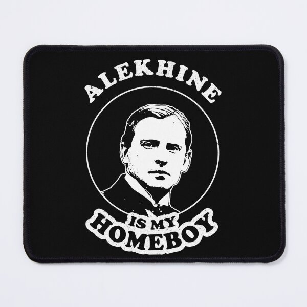 Item preview, Alekhine Is My Homeboy - Funny Chess Memes For Fans Of Alexander Alekhine designed and sold by edygun.