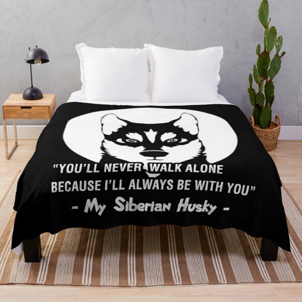 Item preview, Siberian Husky - My Siberian Husky You'll Never Walk Alone designed and sold by UnknownArtistt.