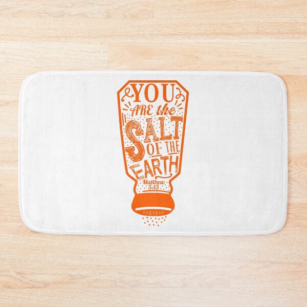 Item preview, You Are The Salt Of The Earth - Matthew 5:13 designed and sold by plushism.