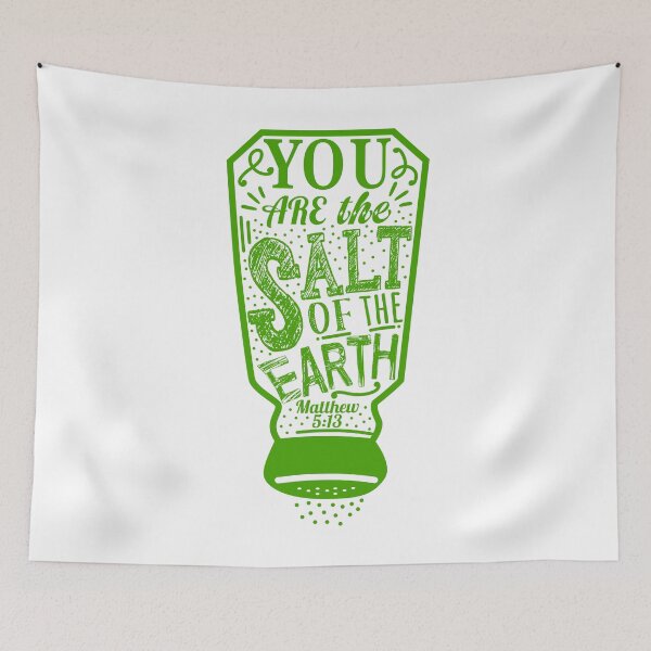 Item preview, You Are The Salt Of The Earth - Matthew 5:13 designed and sold by plushism.