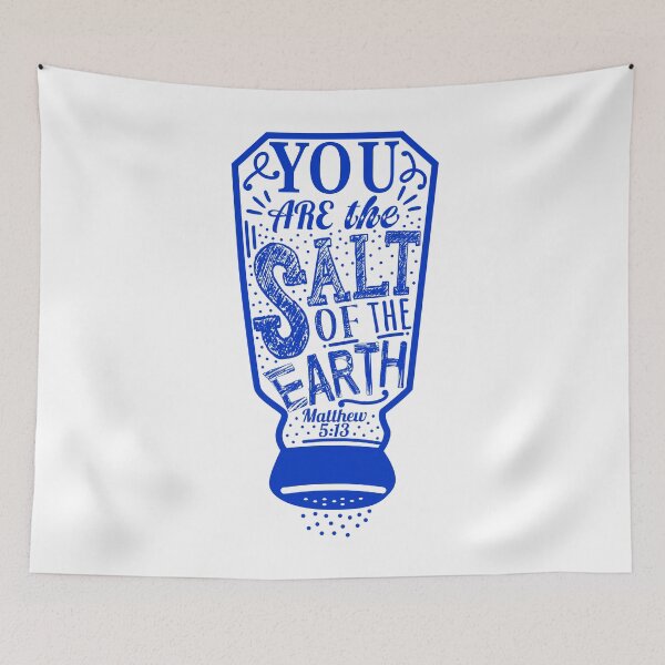 Item preview, You Are The Salt Of The Earth - Matthew 5:13 designed and sold by plushism.