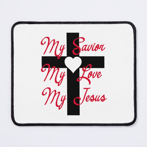 Item preview, My Savior, my love, my Jesus designed and sold by Shalomjoy.