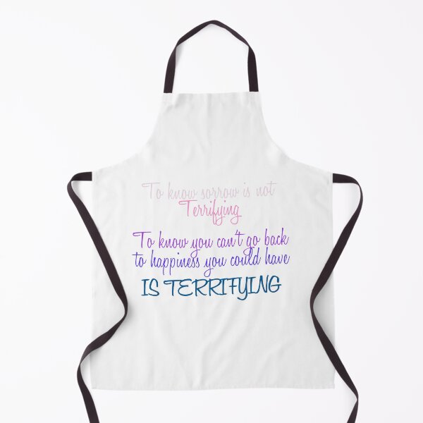 Item preview, To know sorrow is not Terrifying, To know you can't go back to happiness you could have IS TERRIFYING designed and sold by Amazigh-i7orran.