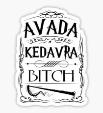 Avada Kedavra, Bitch Sticker