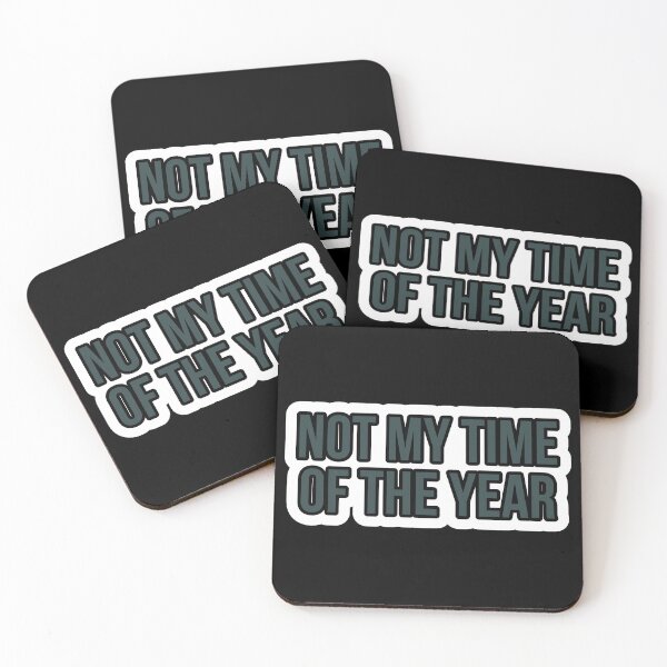 Item preview, Not my time of the year designed and sold by Laura-stbr.
