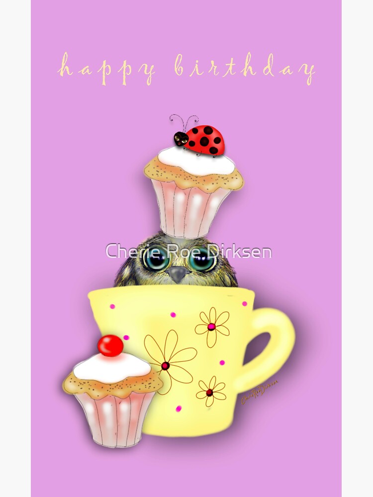 Happy Birthday Bird in a Teacup by cheriedirksen