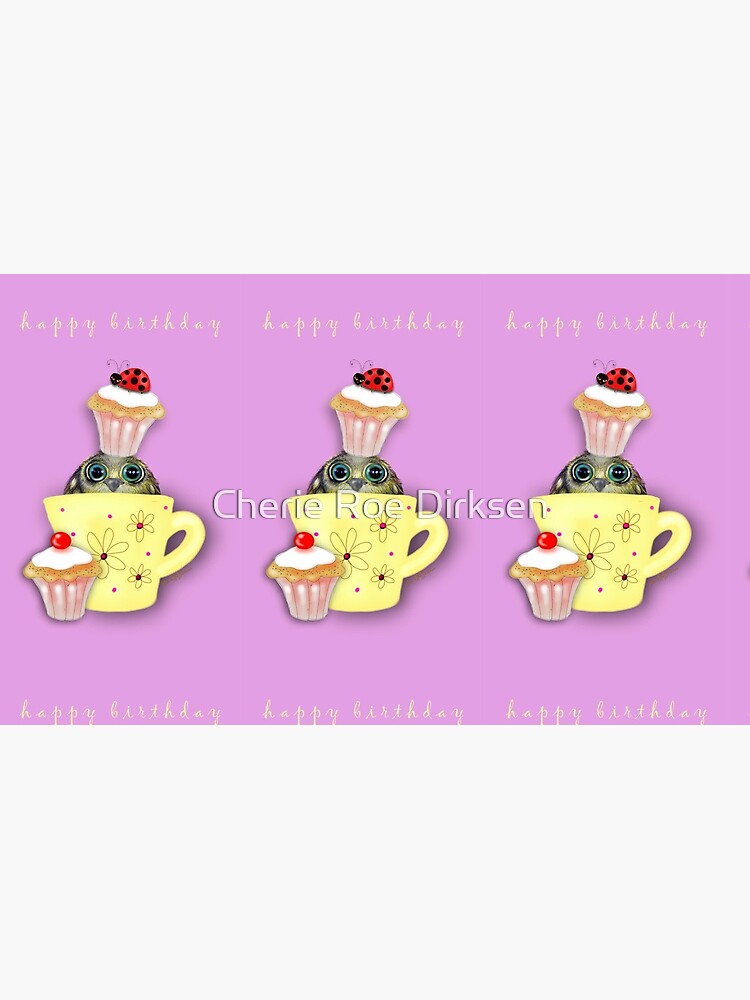 Happy Birthday Bird in a Teacup by cheriedirksen