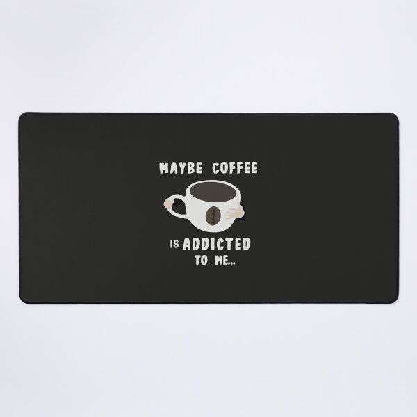 Item preview, Maybe Coffee Is Addicted to Me designed and sold by MONLart.