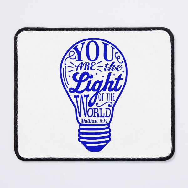 Item preview, You Are The Light Of The World - Matthew 5:14 designed and sold by plushism.