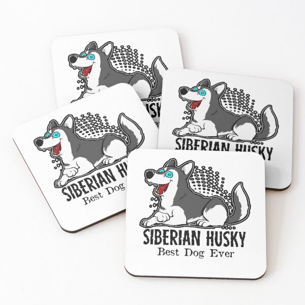 Item preview, Siberian Husky Best Dog Ever designed and sold by UnknownArtistt.